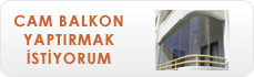 cam balkon yaptır